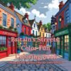 Britain's Streets: Color Fun Coloring Book cover with colorful British village illustration