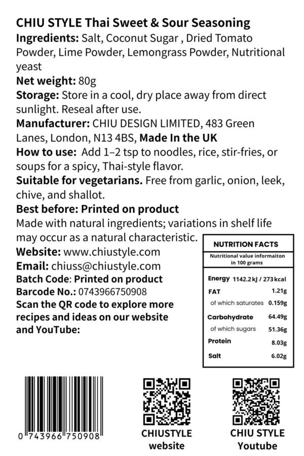 Back label of CHIU STYLE Thai Sweet & Sour Seasoning showing full ingredient list, usage instructions, storage information, manufacturer details, suitability notes, barcode number, and contact information.