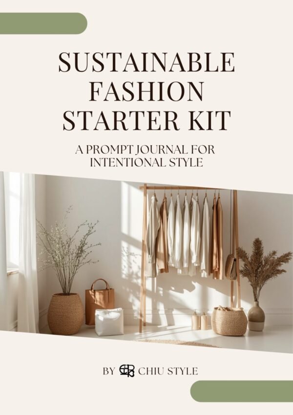 E-book cover for Sustainable Fashion Starter Kit: A Prompt Journal for Intentional Style by CHIU STYLE